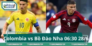 Colombia vs Bồ Đào Nha 06:30 28/6: Kèo Hot Không Thể Bỏ Qua